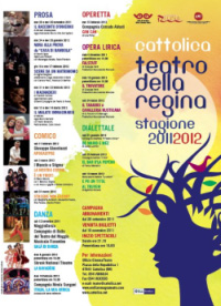 Cattolica Teatro della Regina 2011 2012 Programma